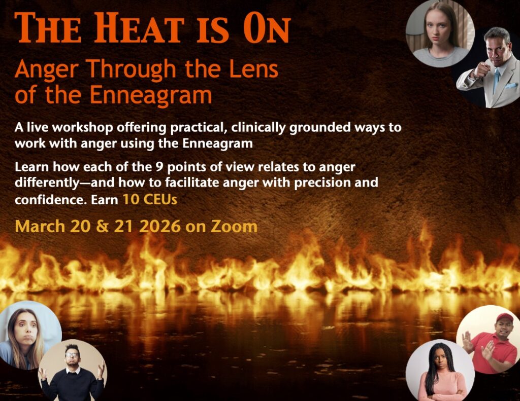 The Heat Is On - Enneagram Anger Workshop